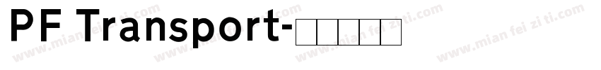 PF Transport字体转换